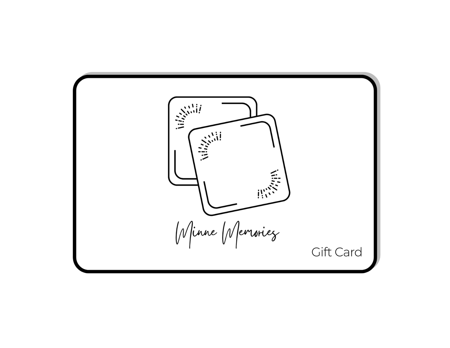 Minne Memories Gift Card